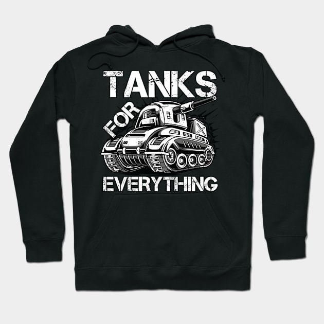 Tank For Any Purpose Any Soldier Hoodie by zellaarts